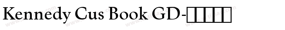Kennedy Cus Book GD字体转换
